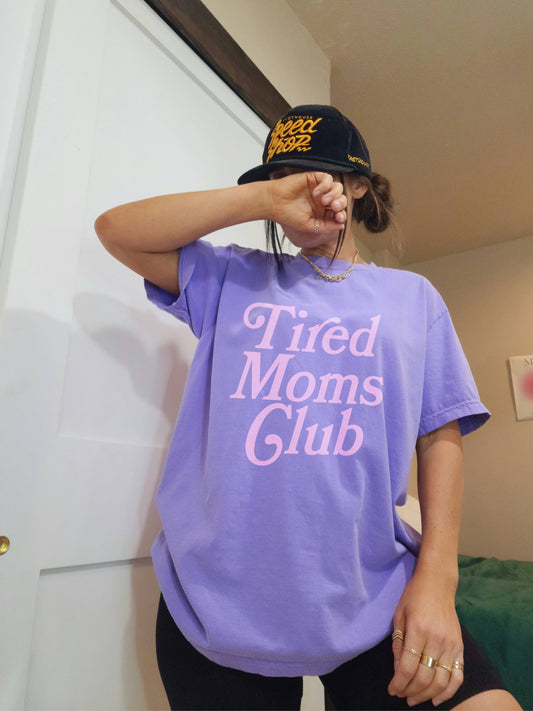 Tired Moms Club - Tee - Purple